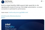 英特尔：EMIB 封装优于传统 2.5D 芯片，成本更低、设计更简单